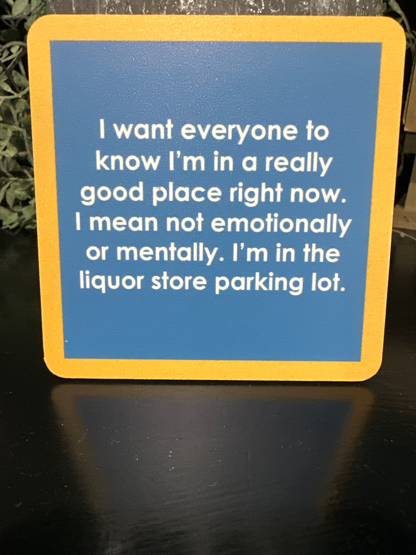 'Drinks On Me' Coasters