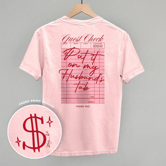 Put It On My Husband's Tab Tee