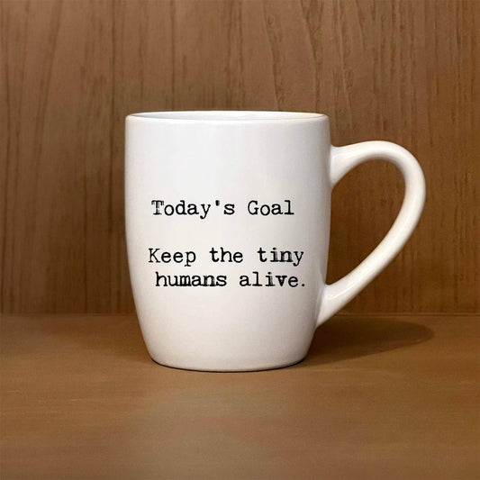 Today's Goal Mug