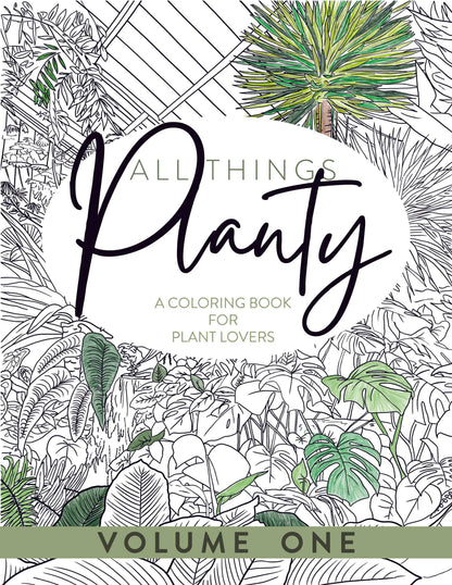 All Things Planty Coloring Book